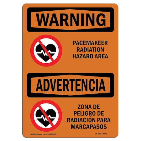 Signmission OSHA Sign, Pacemaker Radiation Hazard Area Bilingual, 18in X 12in Decal, 18" W, 12" H, Landscape OS-WS-D-1218-L-12747